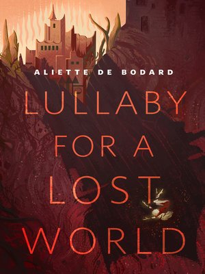 cover image of Lullaby for a Lost World: a Tor.Com Original